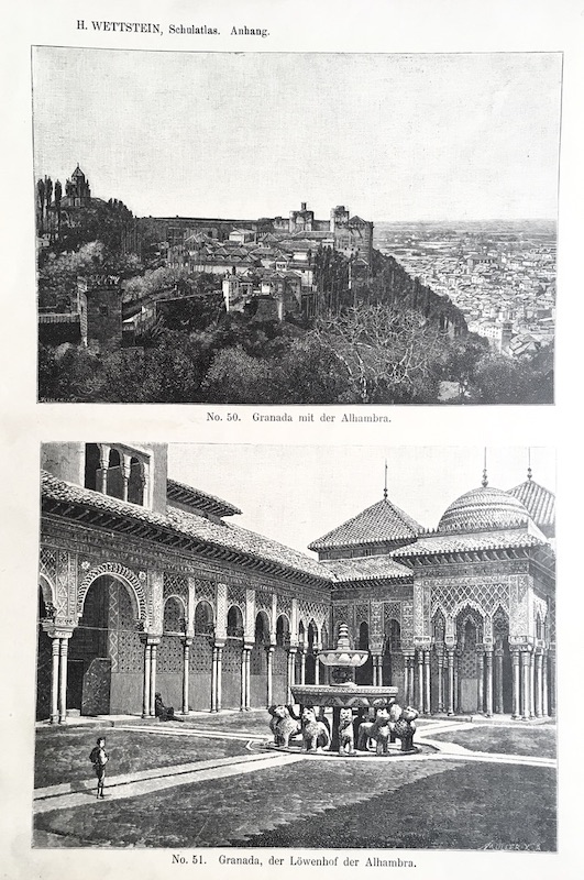 H. Wettstein Schulatlas - Nº 50, Granada mit der Alhambra ; Nº 51, Granada, der Löwenhof der Alhambra (Patio de los Leones)